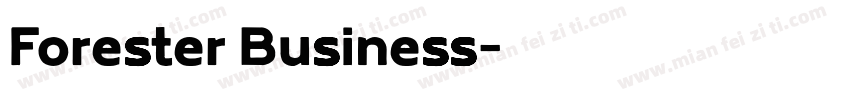 Forester Business字体转换